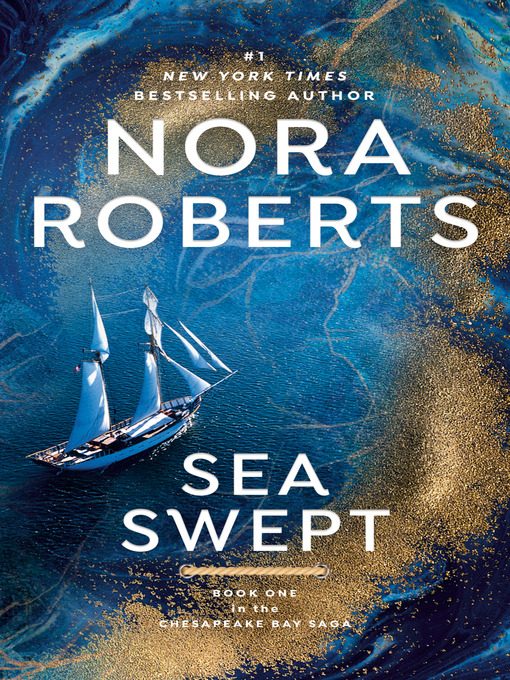 Title details for Sea Swept by Nora Roberts - Available